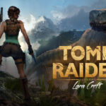 Tomb Raider: Lara Croft’un Serüveni